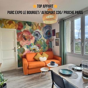 לה בלאן מניל Top Appart - Parc Expo- Proche Musee De L Air- Proche Parc Asterix Exterior photo